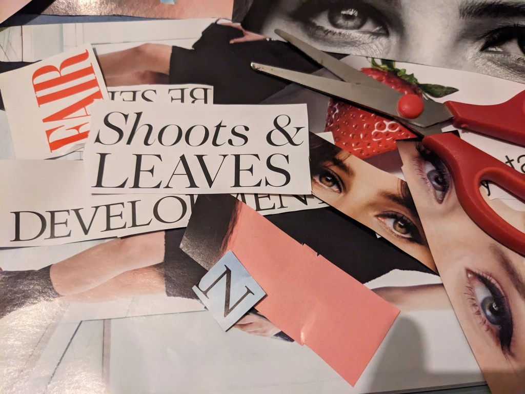 Collage parts with scissors and the text "shoots and leaves"